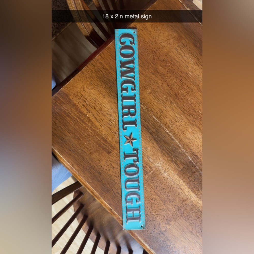Cowgirl Tough Turquoise Sign